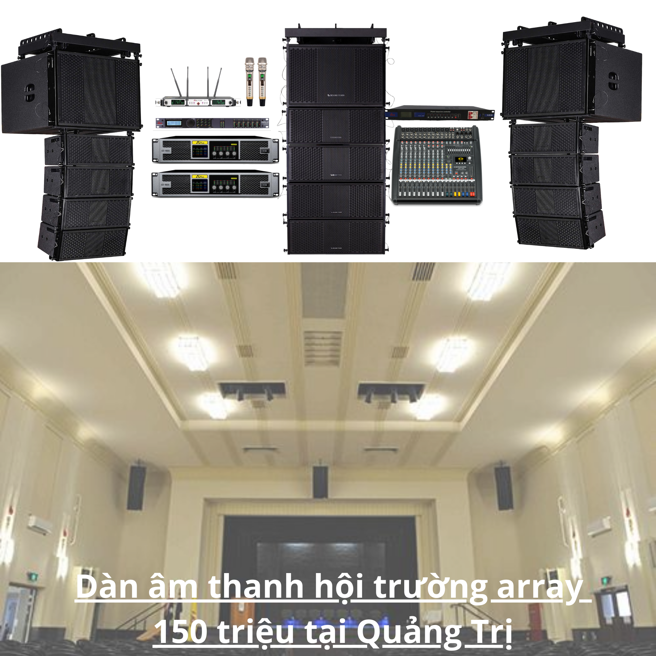 Dàn âm thanh hội trường array 150 triệu tại Quảng Trị