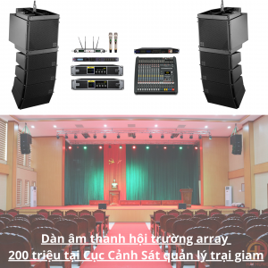 Dàn âm thanh hội trường array 200 triệu tại Cục Cảnh Sát quản lý trại giam