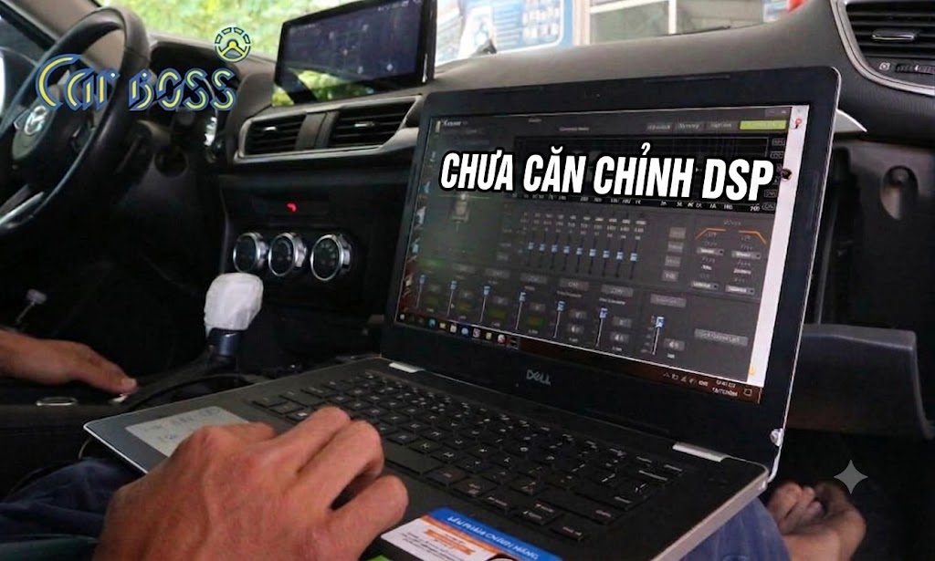 Chưa Căn Chỉnh DSP Hợp Lý
